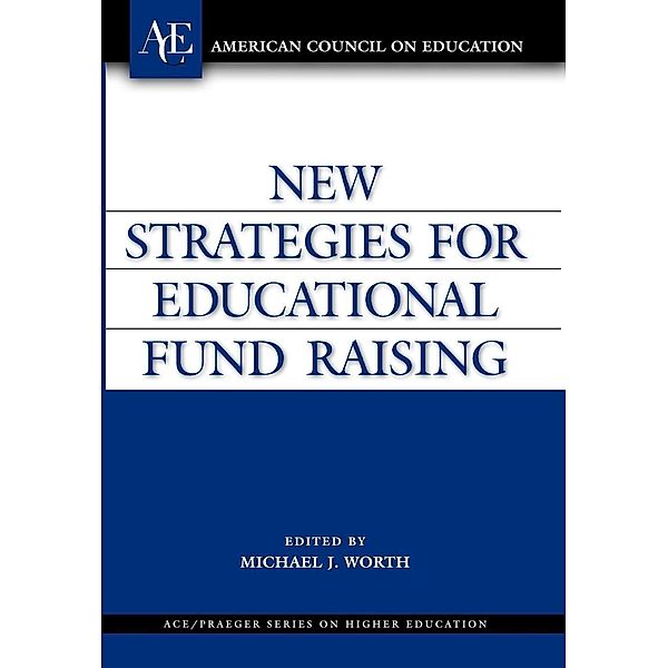 New Strategies for Educational Fund Raising