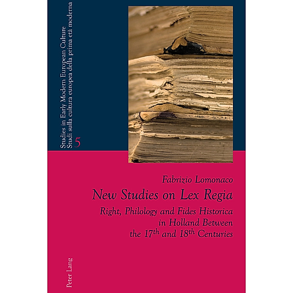 New Studies on Lex Regia, Fabrizio Lomonaco