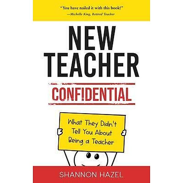 New Teacher Confidential, Shannon Hazel