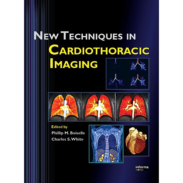 New Techniques in Cardiothoracic Imaging