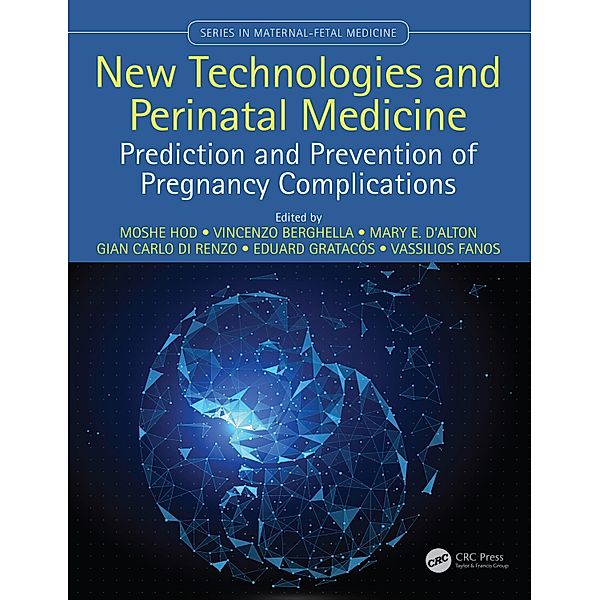 New Technologies and Perinatal Medicine