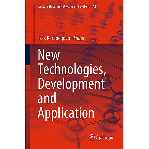 New Technologies, Development and Application