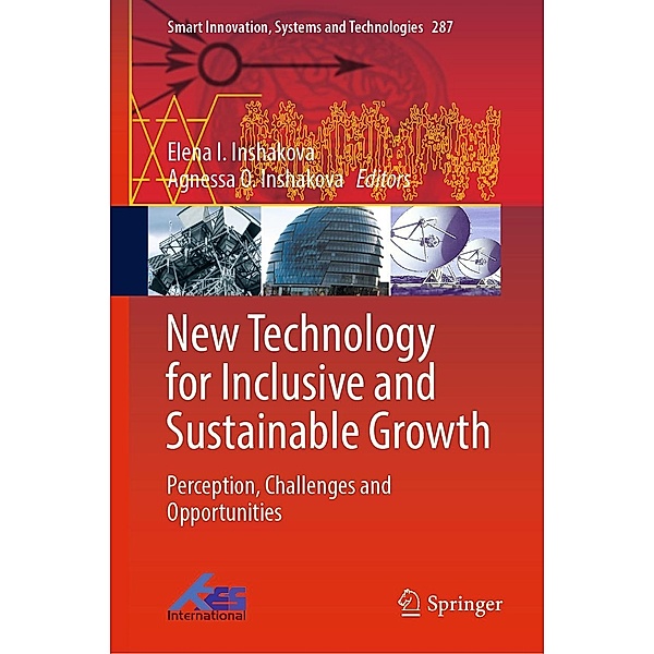 New Technology for Inclusive and Sustainable Growth / Smart Innovation, Systems and Technologies Bd.287