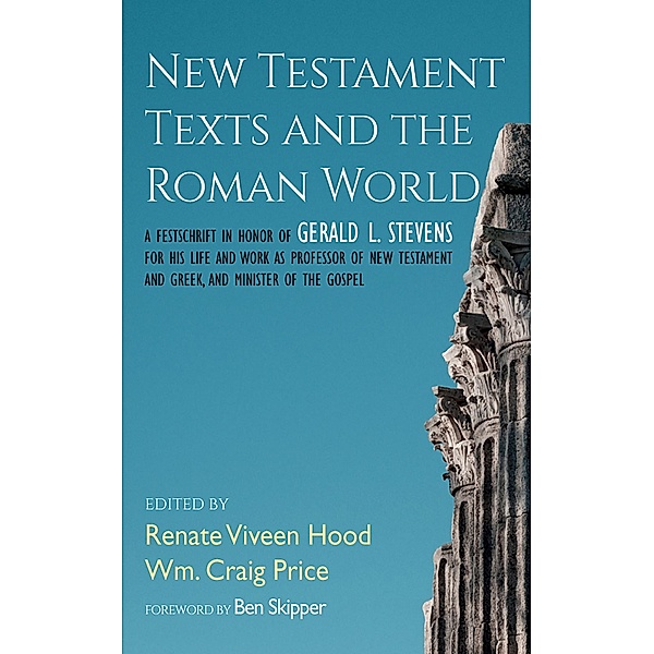 New Testament Texts and the Roman World