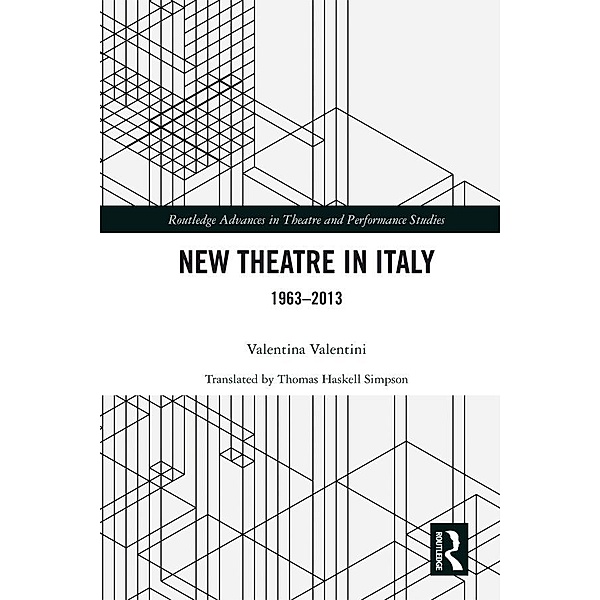 New Theatre in Italy, Valentina Valentini