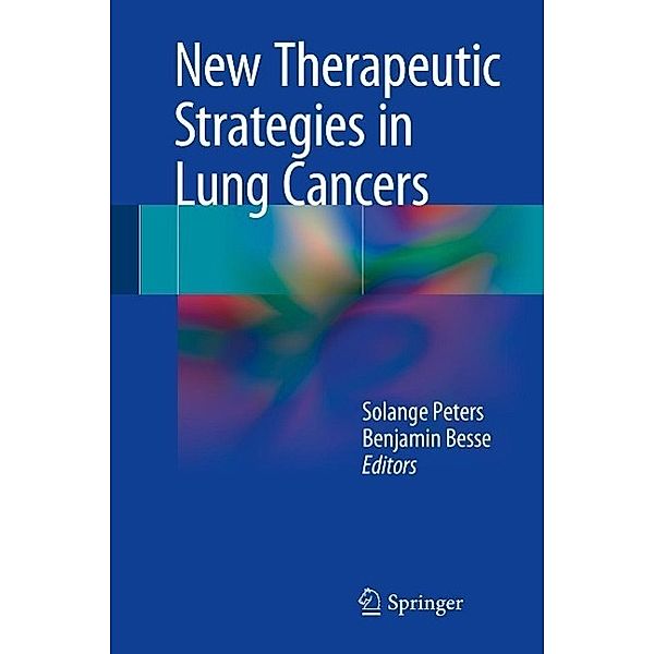 New Therapeutic Strategies in Lung Cancers