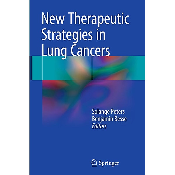 New Therapeutic Strategies in Lung Cancers