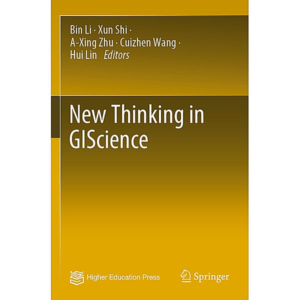 New Thinking in GIScience