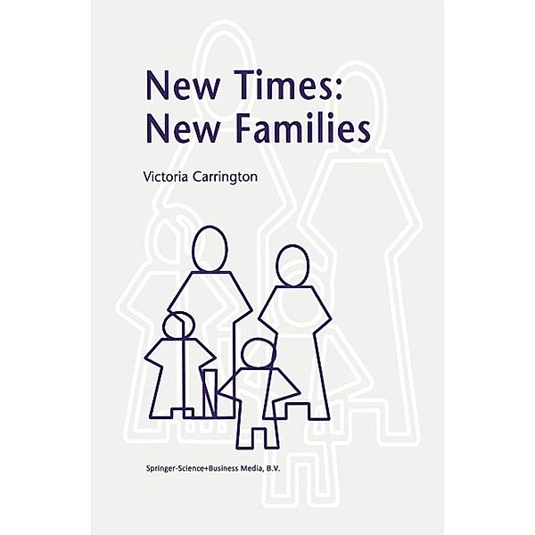 New Times: New Families, V. Carrington