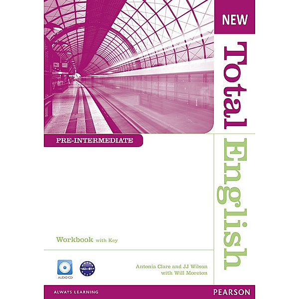 New Total English Pre-Intermediate Workbook with Key and Audio CD Pack, Will Moreton