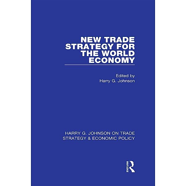 New Trade Strategy for the World Economy