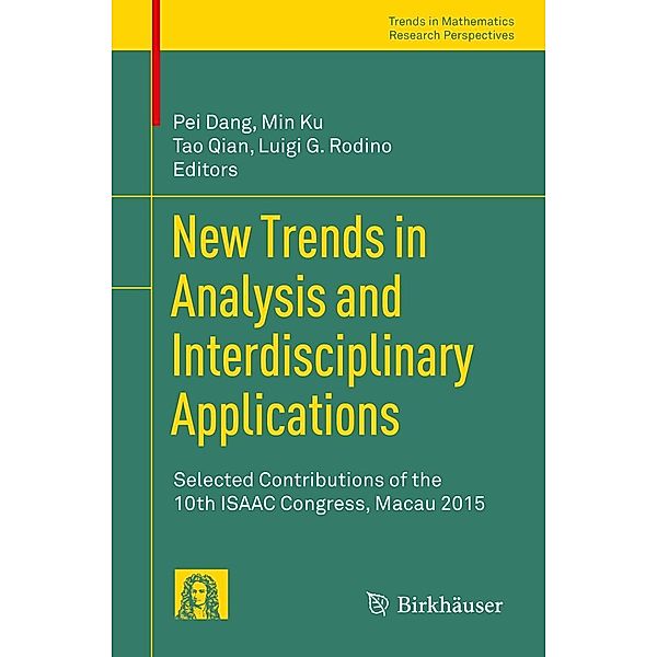 New Trends in Analysis and Interdisciplinary Applications / Trends in Mathematics