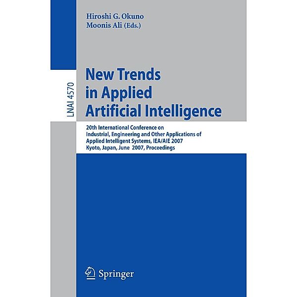 New Trends in Applied Artificial Intelligence / Lecture Notes in Computer Science Bd.4570