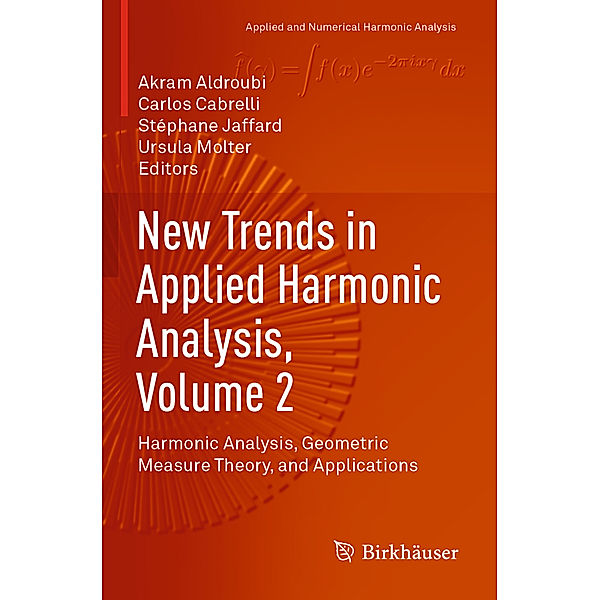 New Trends in Applied Harmonic Analysis, Volume 2