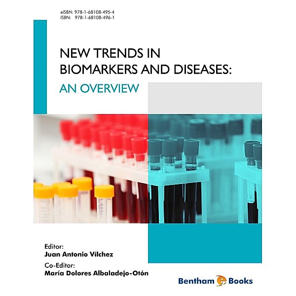 New Trends in Biomarkers and Disease Research: An Overview