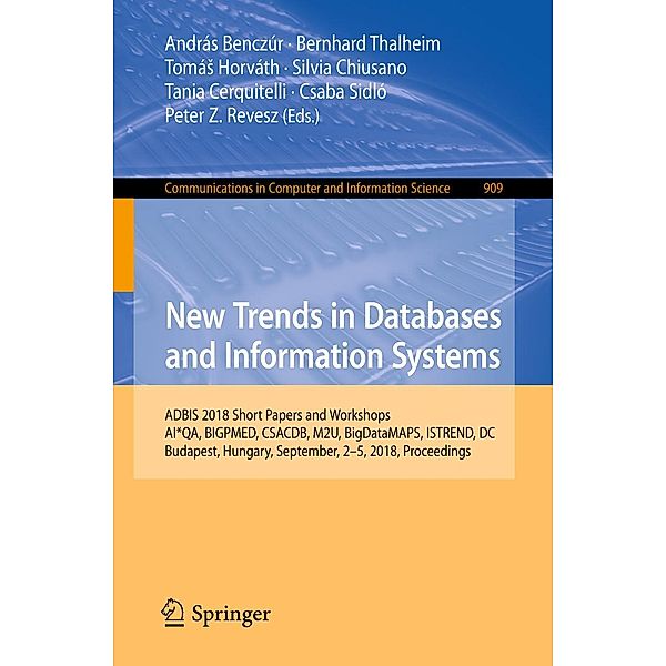 New Trends in Databases and Information Systems / Communications in Computer and Information Science Bd.909