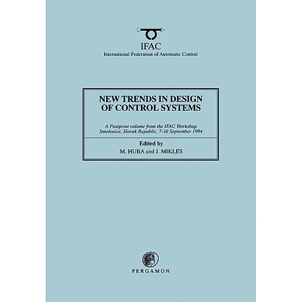 New Trends in Design of Control Systems 1994