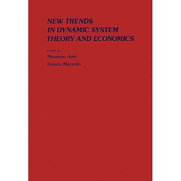 New Trends In Dynamic Systems Theory And Economics