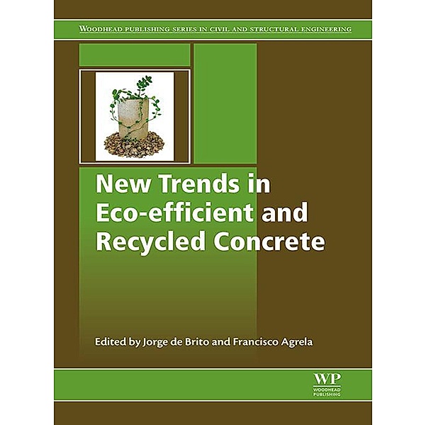 New Trends in Eco-efficient and Recycled Concrete