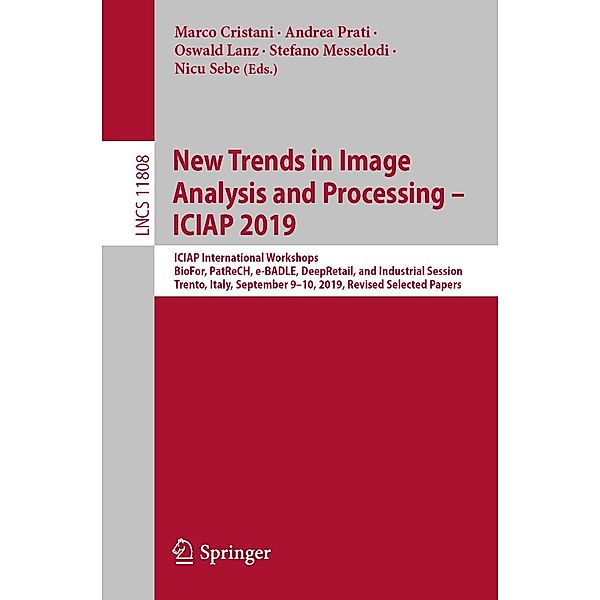 New Trends in Image Analysis and Processing - ICIAP 2019 / Lecture Notes in Computer Science Bd.11808
