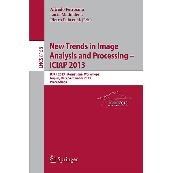 New Trends in Image Analysis and Processing, ICIAP 2013 Workshops