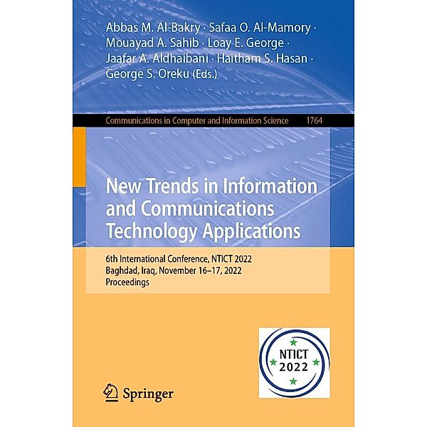 New Trends in Information and Communications Technology Applications / Communications in Computer and Information Science Bd.1764