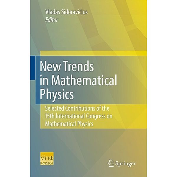 New Trends in Mathematical Physics