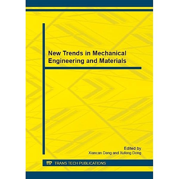 New Trends in Mechanical Engineering and Materials