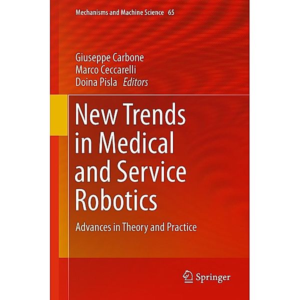 New Trends in Medical and Service Robotics / Mechanisms and Machine Science Bd.65