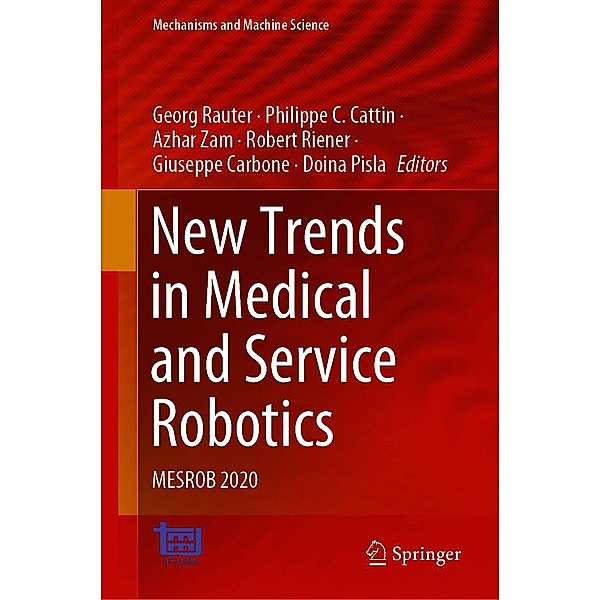 New Trends in Medical and Service Robotics / Mechanisms and Machine Science Bd.93