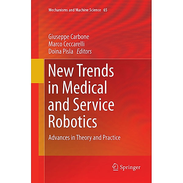 New Trends in Medical and Service Robotics