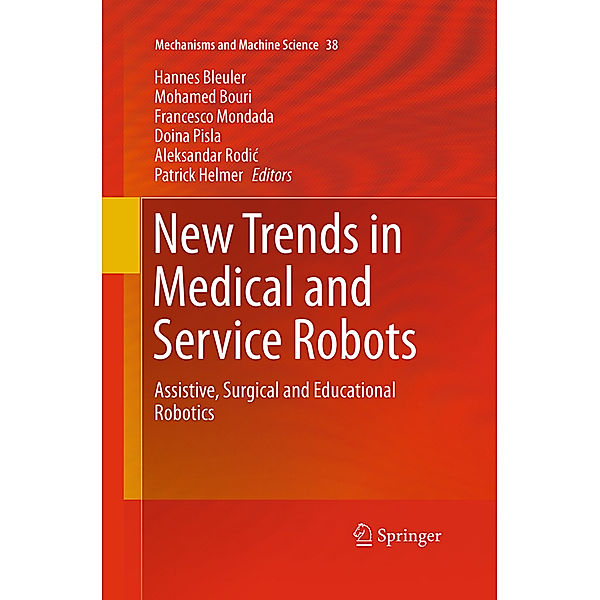 New Trends in Medical and Service Robots