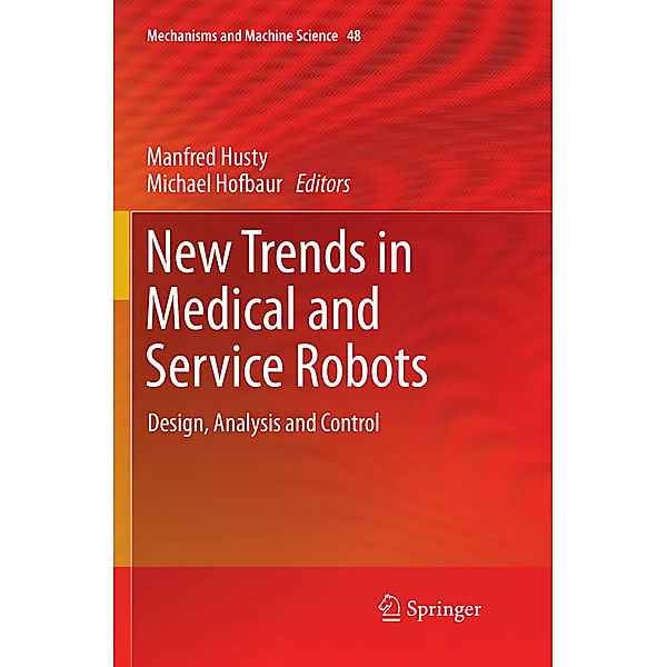 New Trends in Medical and Service Robots