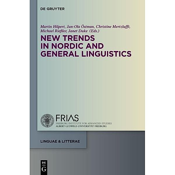 New Trends in Nordic and General Linguistics / linguae & litterae Bd.42