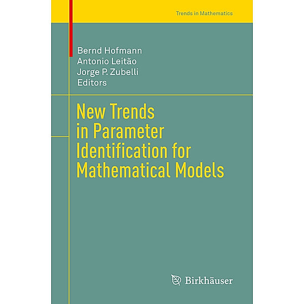 New Trends in Parameter Identification for Mathematical Models