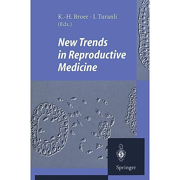 New Trends in Reproductive Medicine