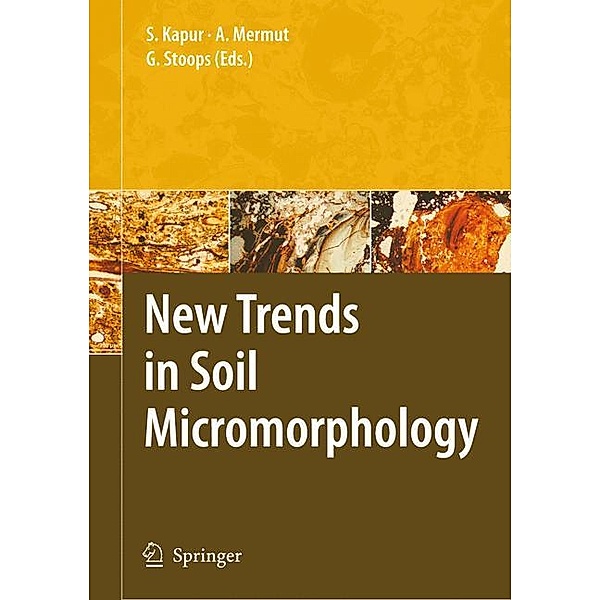 New Trends in Soil Micromorphology