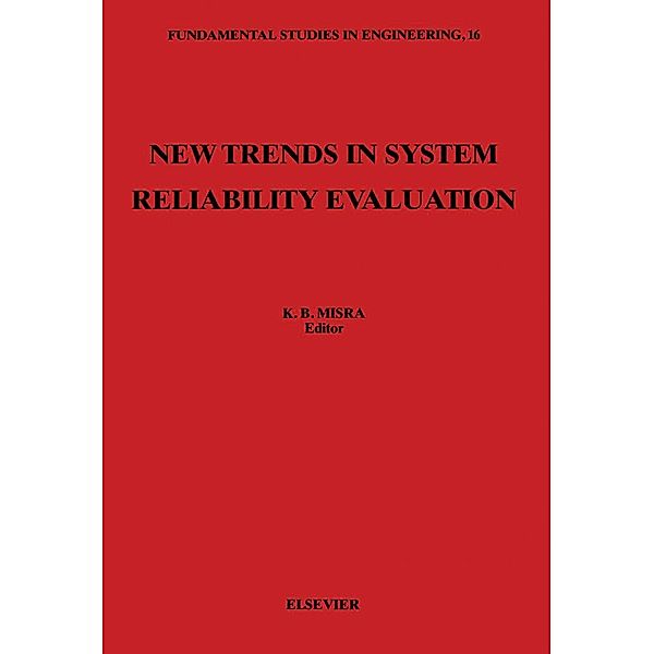 New Trends in System Reliability Evaluation