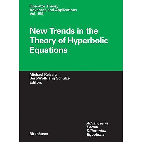 New Trends in the Theory of Hyperbolic Equations