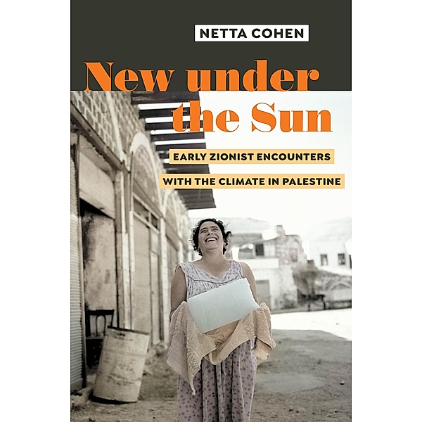 New under the Sun, Netta Cohen