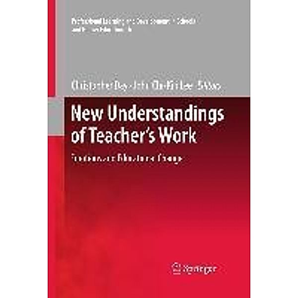 New Understandings of Teacher's Work / Professional Learning and Development in Schools and Higher Education Bd.100