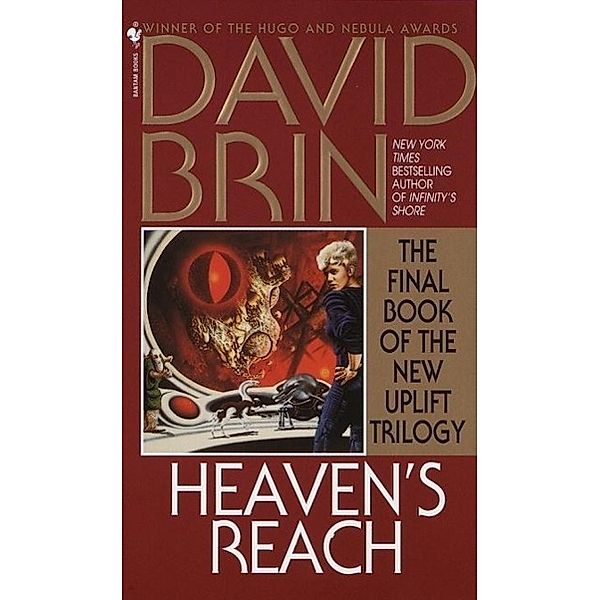 New Uplift Trilogy: 3 Heaven's Reach, David Brin