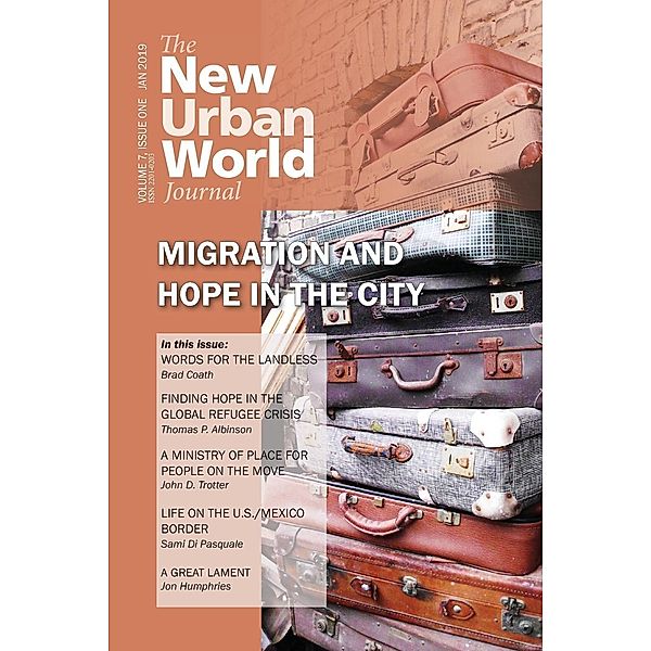 New Urban World Journal / New Urban World Bd.7, Thomas P Albinson, Brad Coath, John D Trotter