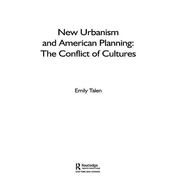 New Urbanism and American Planning, Emily Talen