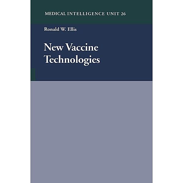 New Vaccine Technologies, Ronald W. Ellis