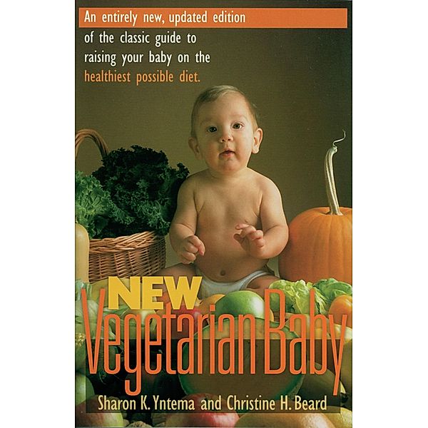 New Vegetarian Baby / Nathaniel Drinkwater Novels, Sharon Yntema, Christine Beard