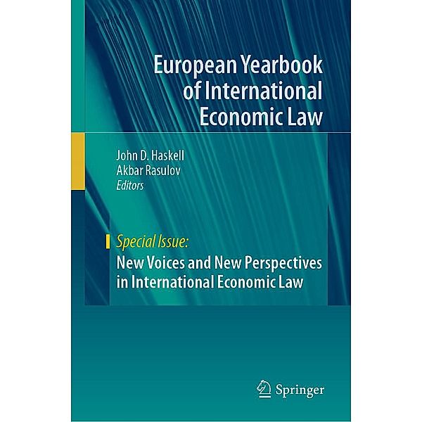 New Voices and New Perspectives in International Economic Law / European Yearbook of International Economic Law