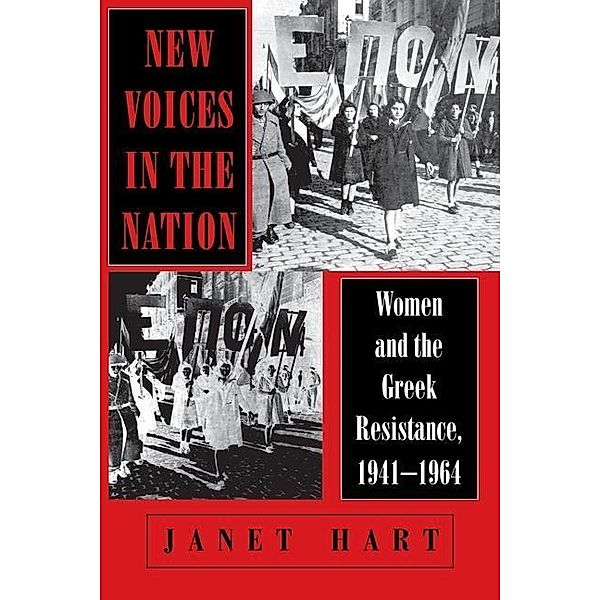 New Voices in the Nation / The Wilder House Series in Politics, History and Culture, Janet Hart