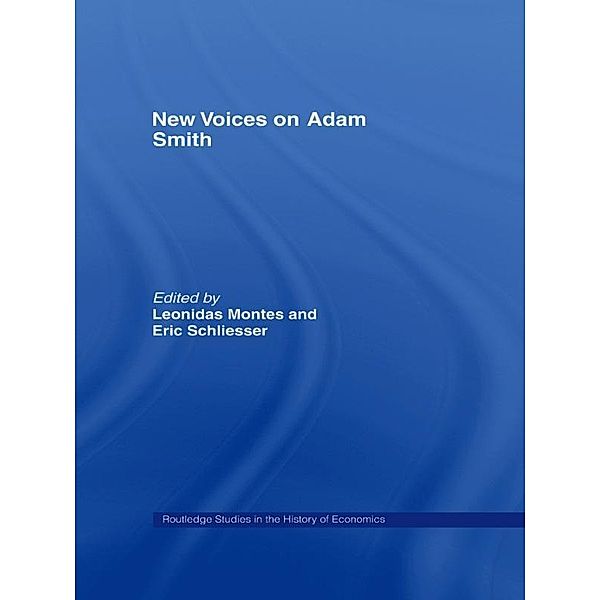New Voices on Adam Smith, Leonidas Montes, Eric Schliesser