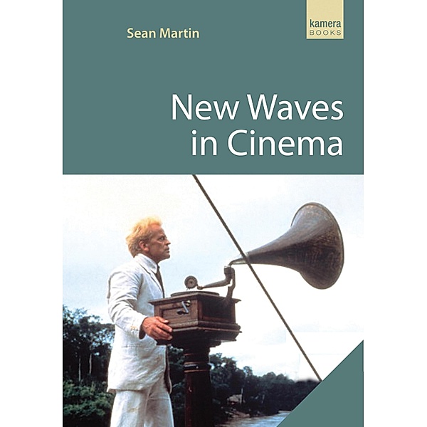 New Waves in Cinema, Sean Martin